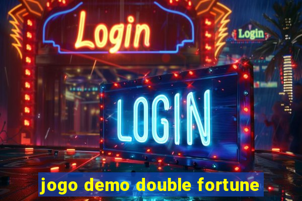 jogo demo double fortune